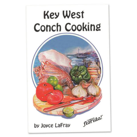 Cookbook - Famous Florida - Key West Conch Cooking