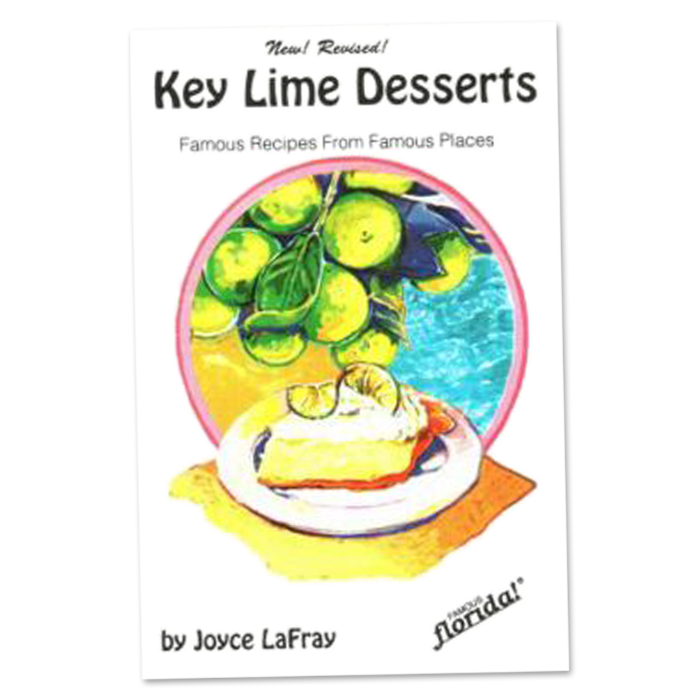 Cookbook - Key Lime Desserts by Joyce La Fray