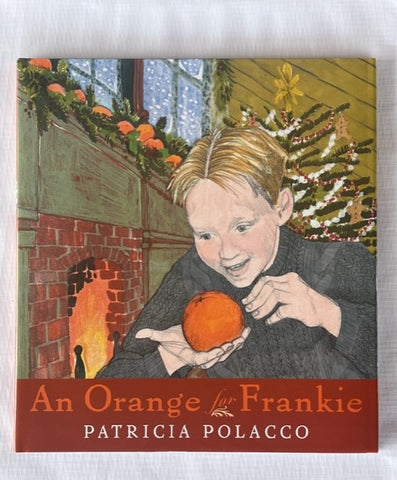 Children's Book - An Orange for Frankie
